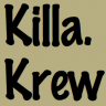 Killa Krew